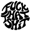 fuckthatshit-black