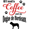 Dogue de Bordeaux Coffee