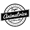 Super animatrice