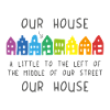 Our House