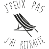 J'peux pas j'ai retraite