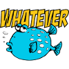 Whatever Fishi
