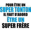 pour être un super tonton