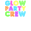 Glow Party Crew