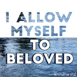 I Allow Myself To Beloved