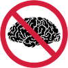 no brains allowed