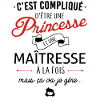 Princesse et maîtresse