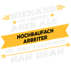 Hochbaufacharbeiter Beruf Geschenk