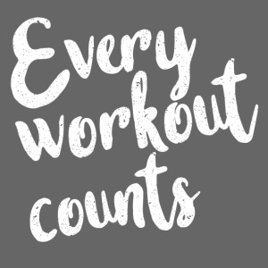 Every workout counts
