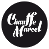 CHAUFFE MARCEL!