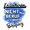Erzieherin - eine Berufung