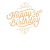 Happy 36th Birthday