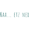 naa etz ned - amatica
