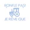 Agriculteur / tracteur - humour