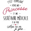 princesse et secrétaire médicale