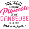 Princesse et danseuse