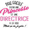 Princesse et directrice