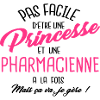 Princesse et pharmacienne