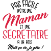 Maman et secrétaire