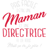 Maman et directrice