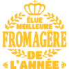 Elue meilleure fromagère