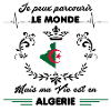 MA VIE EST EN ALGERIE