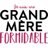Grand mere formidable