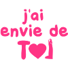 jai envie de toi