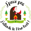 J'peux pas... j'attends le Père-Noël !