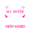 Don't mess with me my sister punch you in the face
