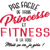 Princesse et fitness
