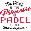 Princesse et padel