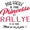 Princesse et rallye