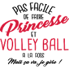 Princesse et volley ball