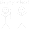 I got your back