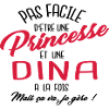 Princesse et Dina