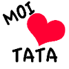 "moi aime tata" coeur rouge
