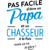 Papa chasseur