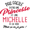 Princesse et Michelle
