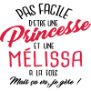 Princesse et Mélissa