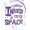 LILA Jeg skal have min SPACE - underkopper shirt ordsprog