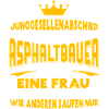 Junggesellenabschied - Asphaltbauer
