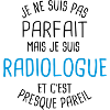 Pas parfait mais radiologue