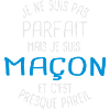 Pas parfait mais maçon