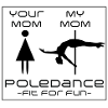 Pole Dance Mom: Fun & Power