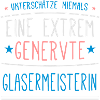 Glasermeisterin Beruf - Geschenk