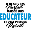 Pas parfait mais éducateur
