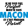 Pas parfait mais maçon
