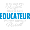 Pas parfait mais éducateur