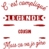 Cousin une légende cadeau